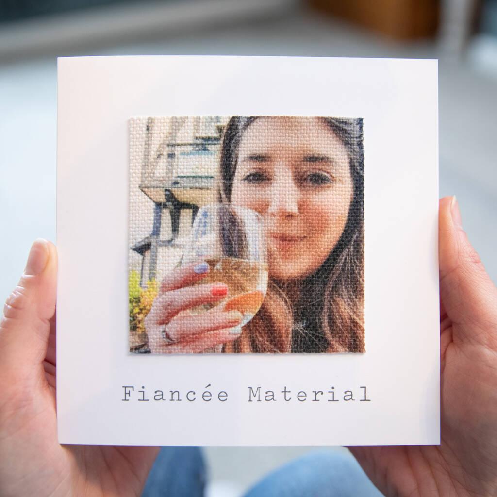 Fiancée material personalised Valentine's Day card