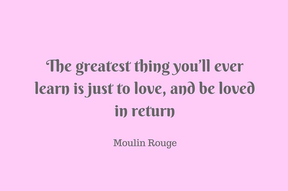 https://cdn0.hitched.co.uk/article/3709/3_2/1280/jpg/59073-moulin-rouge-quote-6dad597.jpeg