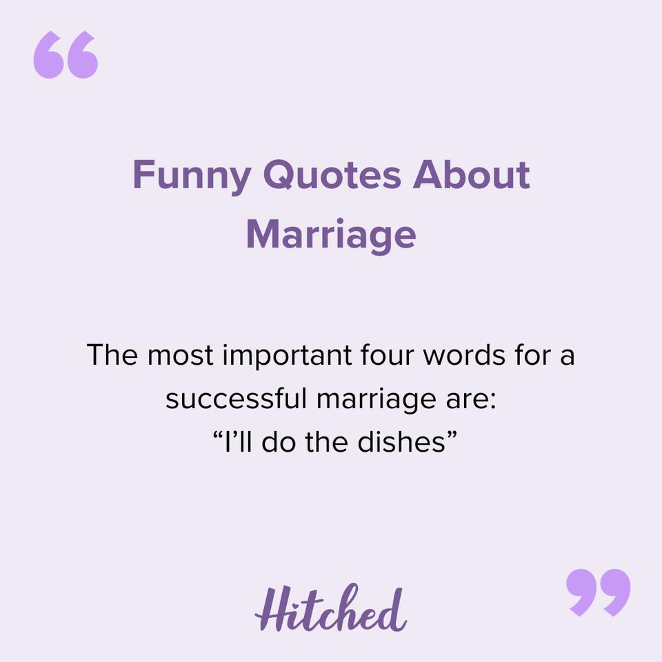 Funny Love Quotes: 70 Funny Marriage Quotes - hitched.co.uk