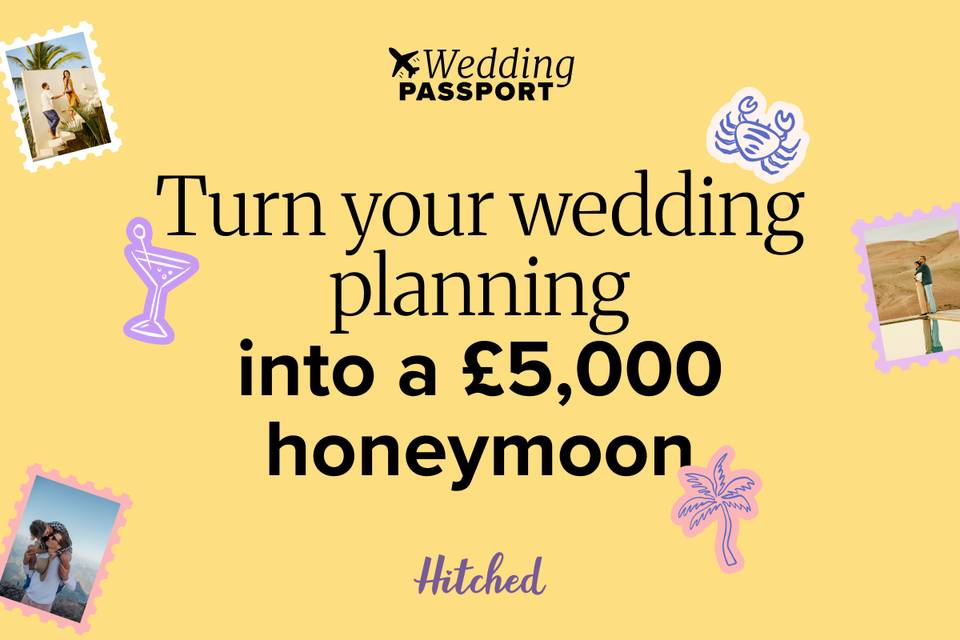 Wedding Passport Competition: Win a £5,000 Honeymoon