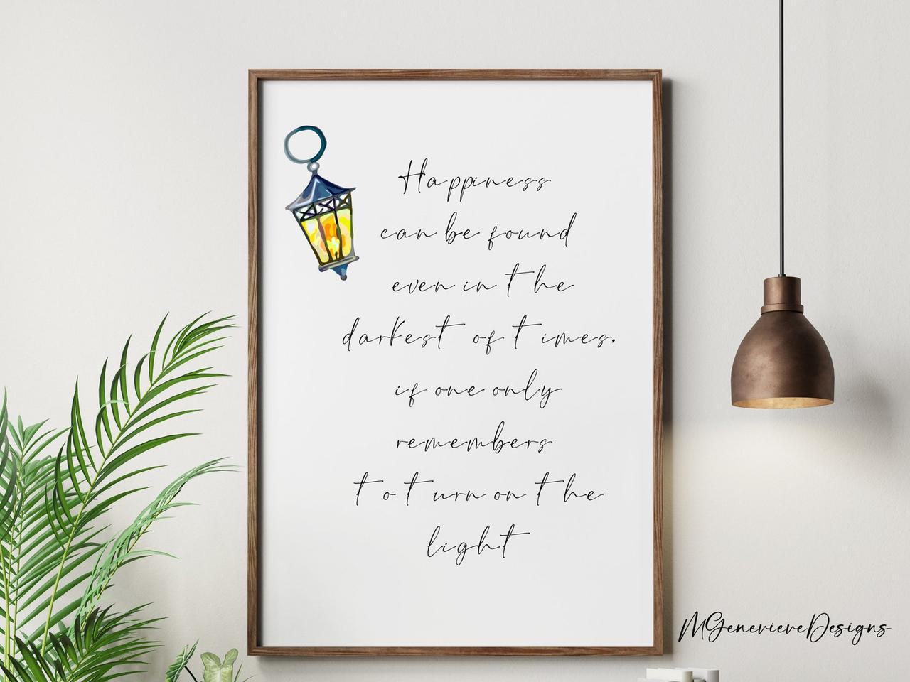 Magic Quote Harry Potter Happiness Can Be Found Even Hogwarts Wall