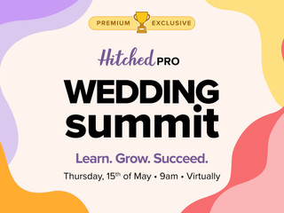 The Hitched Wedding Summit: Register for the Upcoming Event