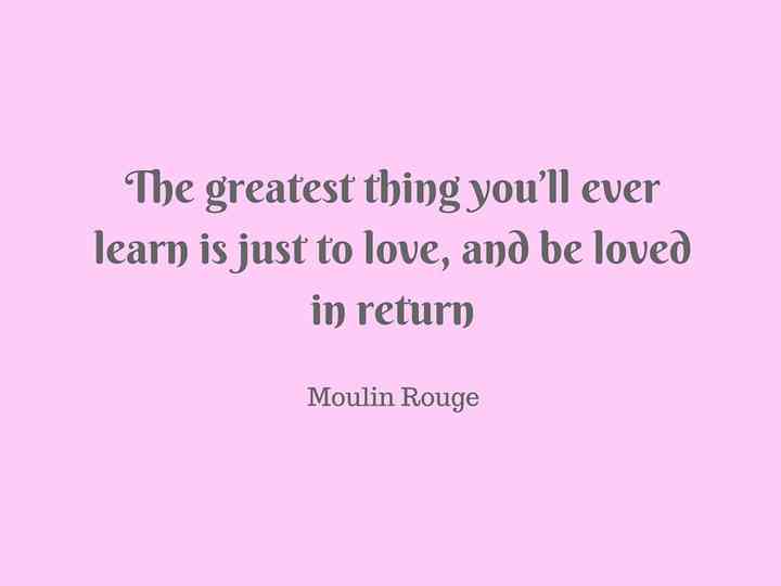 r10 2x moulin rouge quote 6dad597
