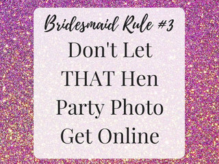 Nine Bridesmaid Rules You Need To Follow