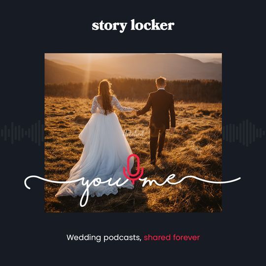 Story Locker - Your Personal Wedding Podcast