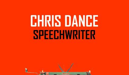 Chris Dance - Speechwriter