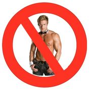 Re: No strippers sign!!