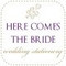 herecomesthebride