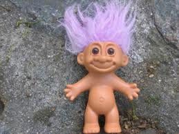 Re: Trolls