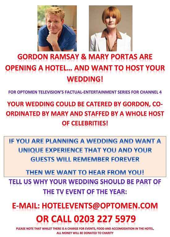 Want Gordon Ramsay and Mary Portas to hold your Wedding?