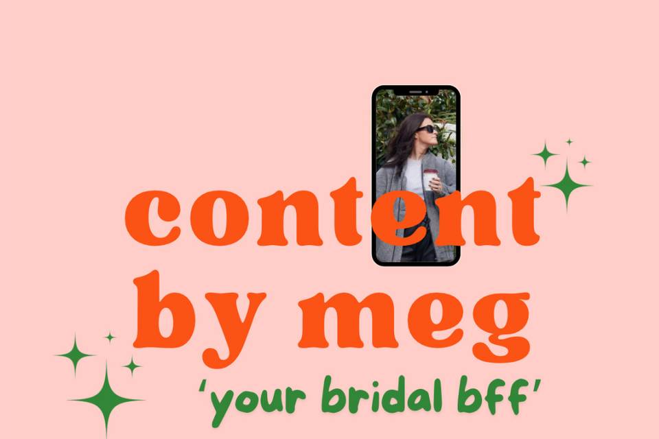 Content by Meg - Wedding Content Creator