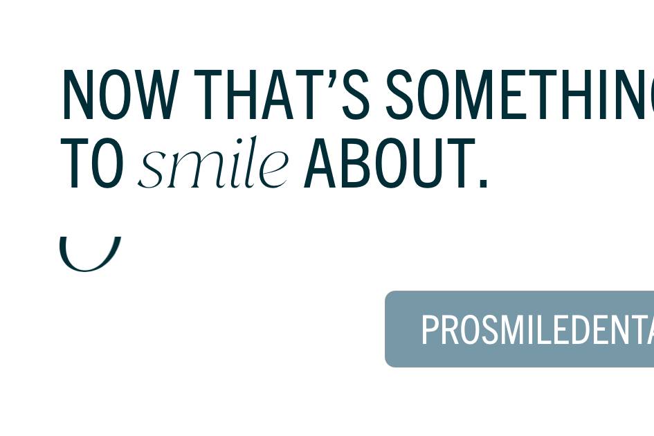 Pro Smile - Cosmetic Dentistry