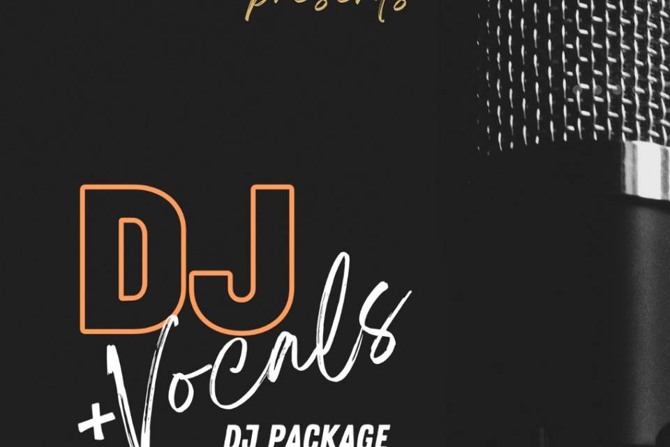 DJ + Vocals package