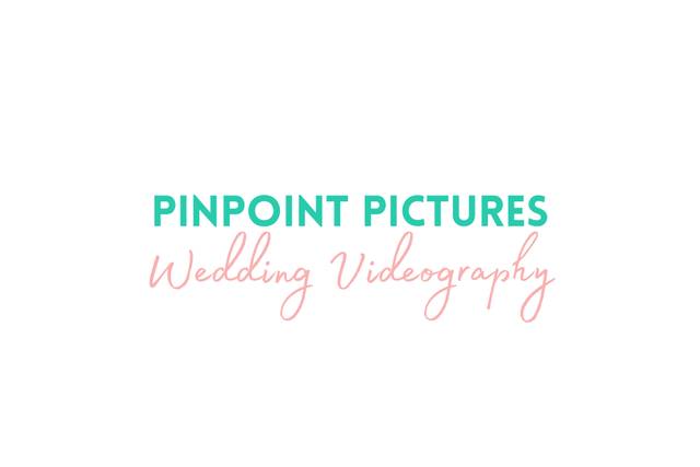 Pinpoint Pictures Videography