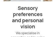Sensory aware