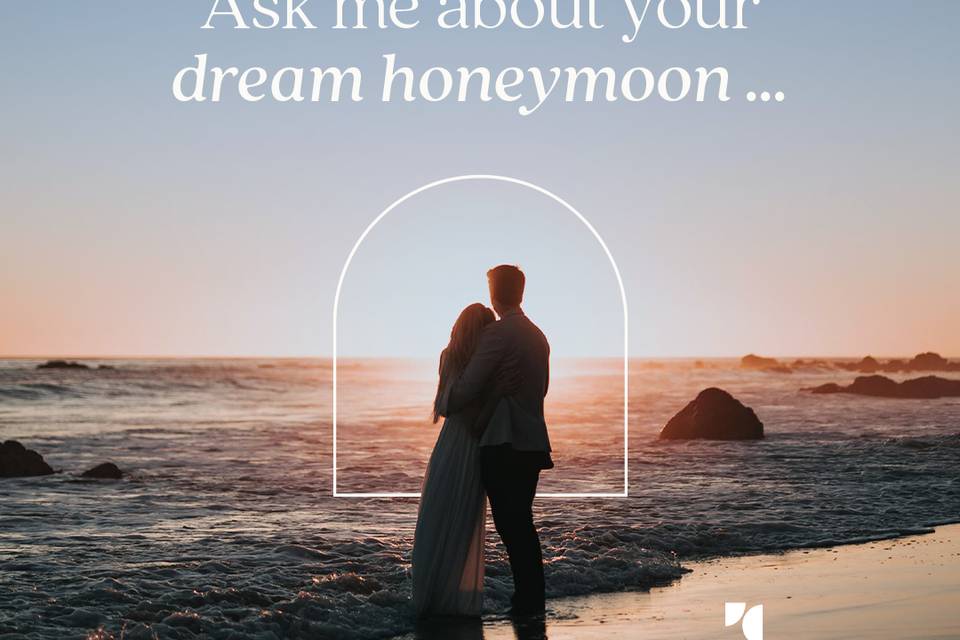 Dream honeymoon