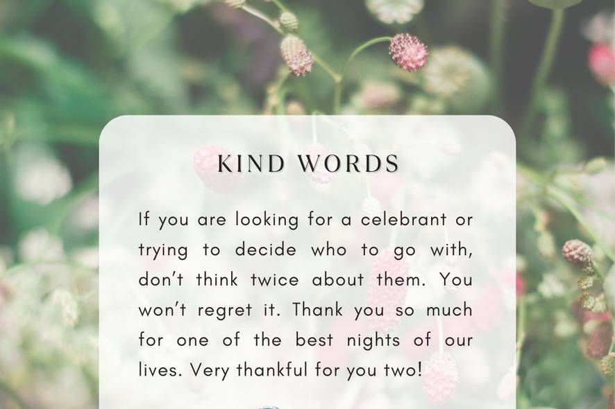 Kind words