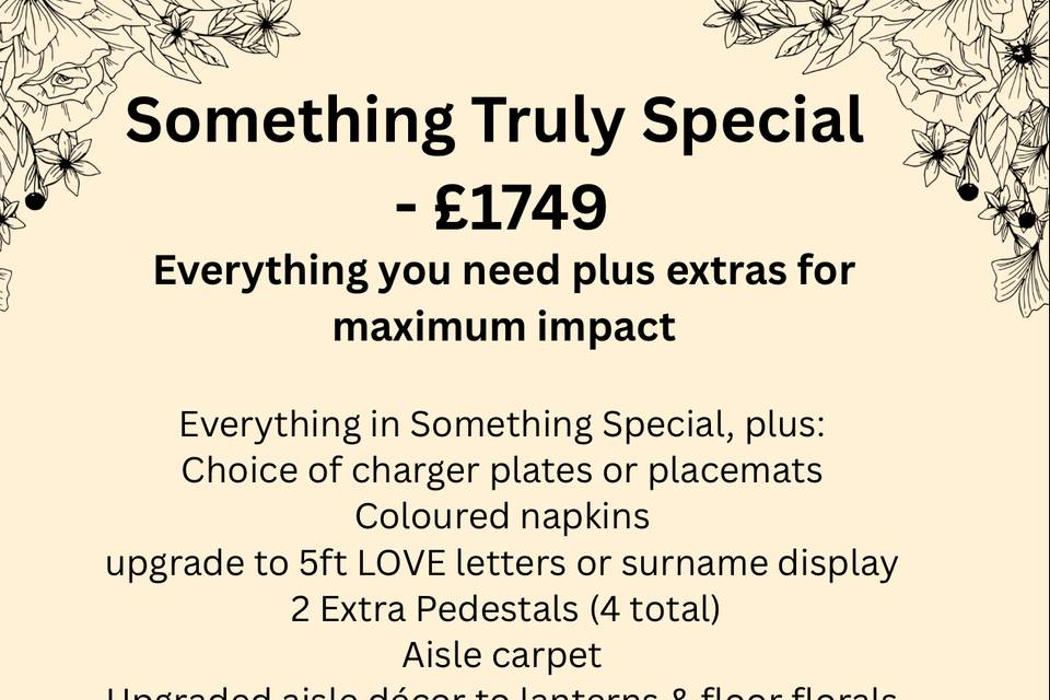 Something truly special packag