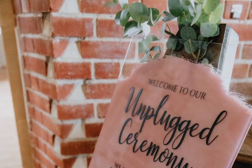 Unplugged ceremony sign