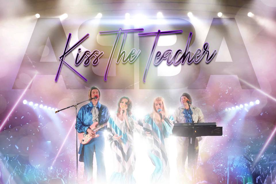 Kiss the Teacher ABBA tribute