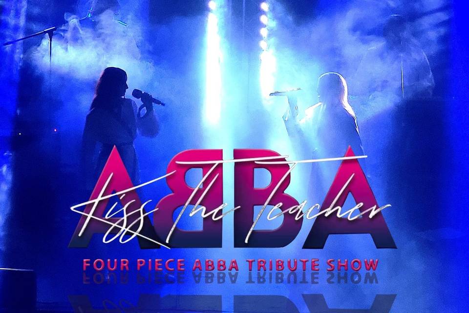 Kiss The Teacher ABBA Tribute Band