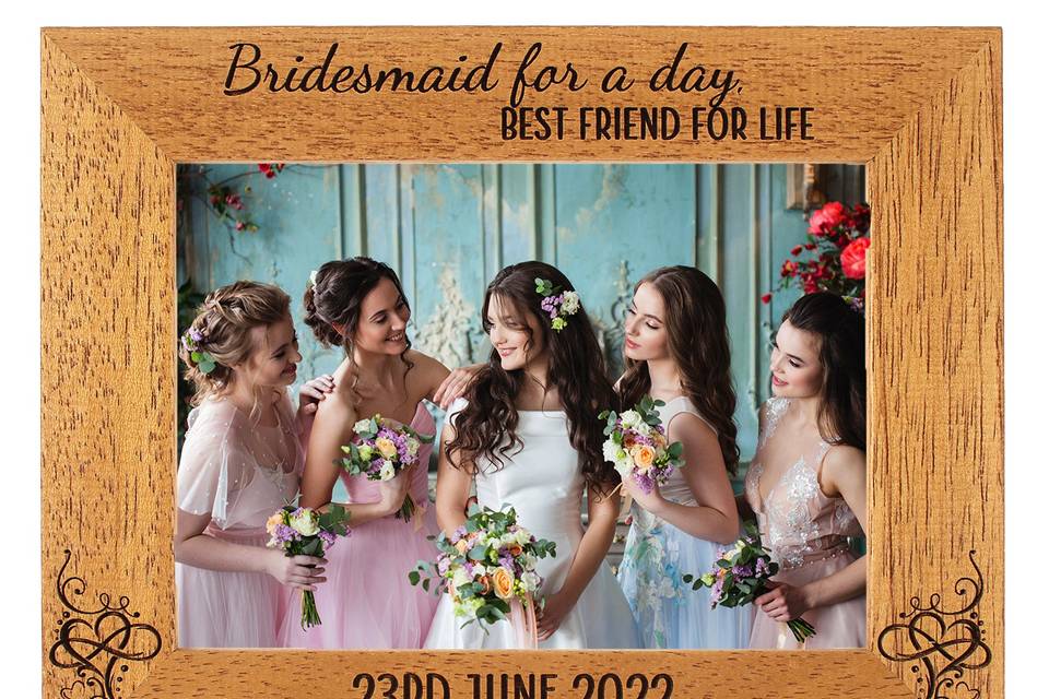 Bridesmaid frame