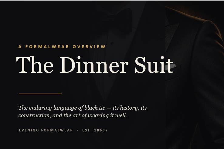 The Dinner Suit